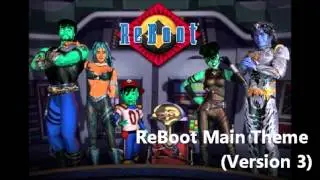 ReBoot OST 134 - ReBoot Main Theme (Ver. 3.2 ~ Instrumental)