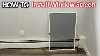 How To Install Window Screen in Window | The DIY Guide | Ep 120