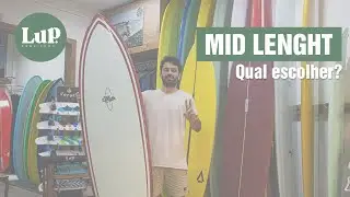Prancha Mid Length - Diferenças? Qual escolher?