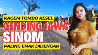 GENDING JAWA SINOM PALING ENAK DIDENGAR NYAMLENG KAGEM TOMBO SAYAH SANTAI LEYEH LEYEH SINAMBI NGOPI