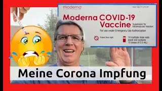 🔴 Meine Corona Impfung mit Moderna - Nebenwirkungen
