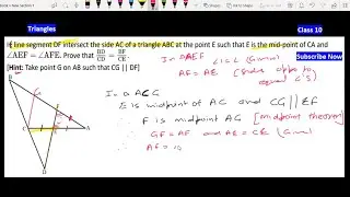 If line segment DF intersects the side AC of a ΔABC at the point E | Class 10 Maths Triangles IMP Q