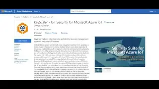 KeyScaler IoT Security Platform Deployed on to Microsoft Azure using the Azure Marketplace