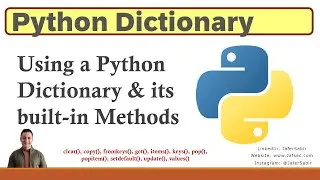 Python Dictionary & its Methods - items() keys() values() get() copy() update()