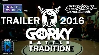 GORKY BATTLE VOL.8 | TRADITION | TRAILER