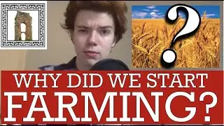 TOP 5 Theories on the ORIGINS OF AGRICULTURE