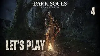 Dark Souls Remastered - Let's Play Part 4:Undead Burg