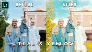 Begini Cara Edit Foto ala Selebgram Pada Aplikasi Lightroom Mobile | Teal & Yellow Tone