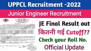 Uppcl JE Civil final result out ||selected candidate list out ||cutoff discussion|| junior Engineer