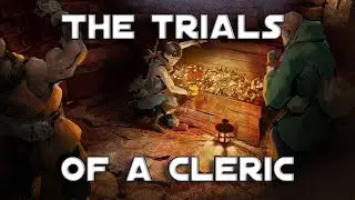 The Cleric's Journey Dark and Darker