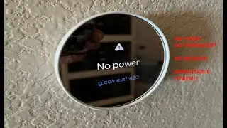 Google Thermostat reads No Power!