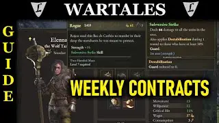 WARTALES - Guide || Weekly Contracts