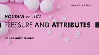 Houdini Vellum - Pressure and attributes