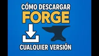 tutorial de como instalar forge en cualquier version