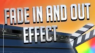 How to Create Fade In and Out Effect in Final Cut Pro (No Plugin Needed)