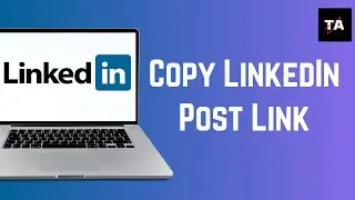 How To Copy LinkedIn Post Link On Computer