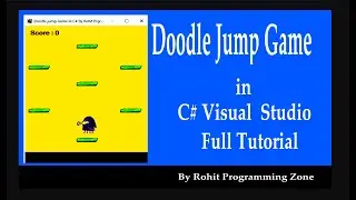 Doodle Jump Game in C# Visual Studio By Rohit Programming Zone