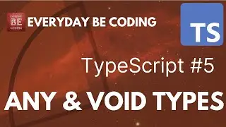Any and void Types in TypeScript - #5 | 