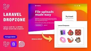 ☀️Laravel Dropzone Simpan Gambar ke MYSQL