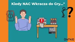 Jak profilowanie urządzeń może zepsuć dzień [NAC] - 24T43