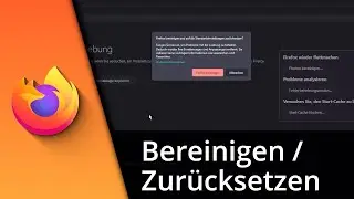 Firefox bereinigen | Firefox zurücksetzen ✅ Tutorial