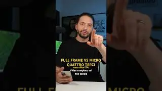 Quale sensore preferisci?              FF VS M4/3 #shorts #fotografia