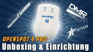 SharkRF openSPOT4 Pro 📡 Unboxing & Einrichtung Hotspot