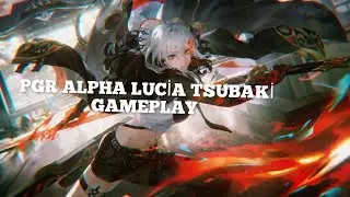Punishing Gray Raven Alpha Lucia Tsubaki coating oynanış Türkçe