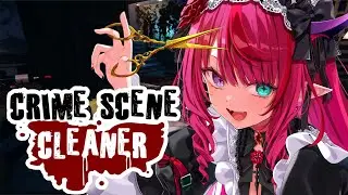 【Crime Scene Cleaner】What a mess!