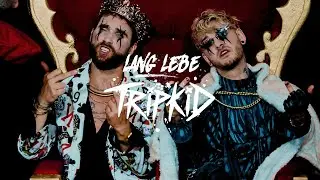 TRiPKiD - LANG LEBE TRiPKiD (Official Video)