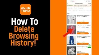 How to Delete Browsing History on Temu [NEW]