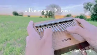 « Energy Flow » Ryuichi Sakamoto | 坂本龍一【Magadi kalimba cover】