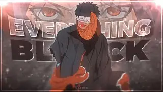 Naruto - Everything Black [Edit/AMV]! | @XENOZ REMAKE