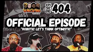 Episode 404 | 