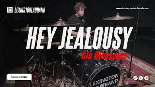 Hey Jealousy [Gin Blossoms] • Lexington Lab Band