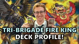 Tri-Brigade Fire King Deck Profile POST BAN LIST (LOL) ft. 