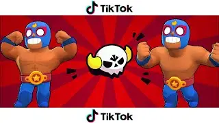 Brawl Stars Tik Tok Montage All Time Best