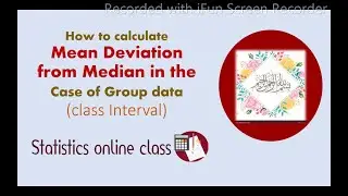 How to calculate   Mean Deviation from Median [ group data]class interval
