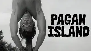 Pagan Island (1961) Serves A Typical Male Fantasy