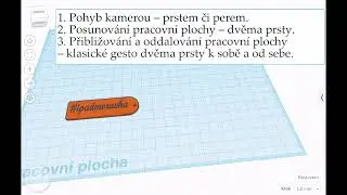 Pohyb s kamerou a pracovní plochou na dotykáči