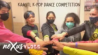 [neXus VLOGS] KAASTL K-Pop Dance Competition | neXus Performance Line