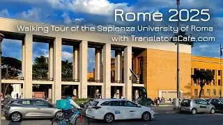 Walking Tour of the Sapienza University of Roma with TranslatorsCafe.com