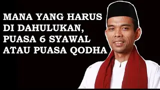 MANA YANG HARUS DI DULUANKAN PUASA 6 SYAWAL ATAU QODHA