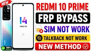 Redmi 10 Prime Frp Bypass Miui 14 / Redmi 10 Prime Frp Bypass Talkback Not Working 