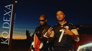 BigSpicy x Toru - Ko Dexa (Official Video)