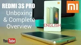 Mi Redmi 3s Prime || Unboxing & Complete Overview