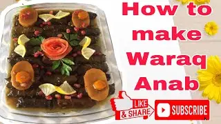 How to make Waraq Anab