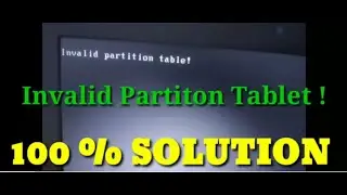 Invalid partition table error ll how to fix invalid partition table windows 10