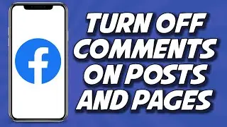 How To Turn Off Comment On Facebook Post And Page 2023