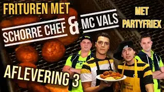 EXOTISCHE SNACKS VOOR DE PARTYFRIEX?! | Frituren met Schorre Chef & MC Vals